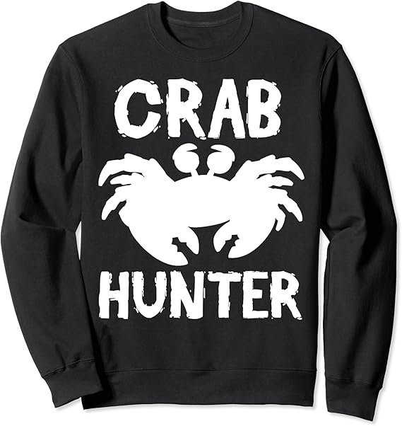 Crab Funny Gift Crab Hunter Sweatshirt Amazon.co.uk Fashion
